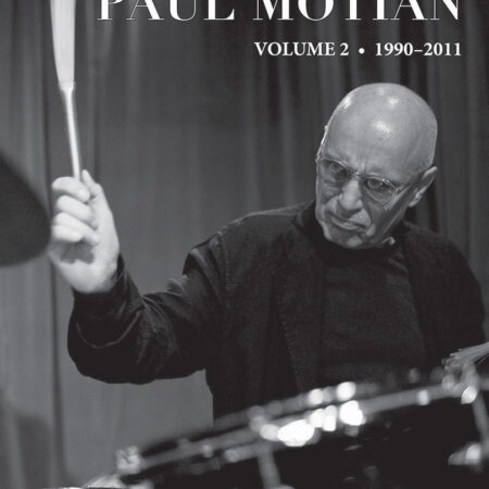 The Compositions of Paul Motian • Volume 2 • 1990-2011